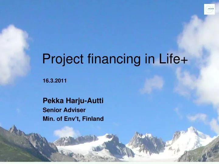 project financing in life