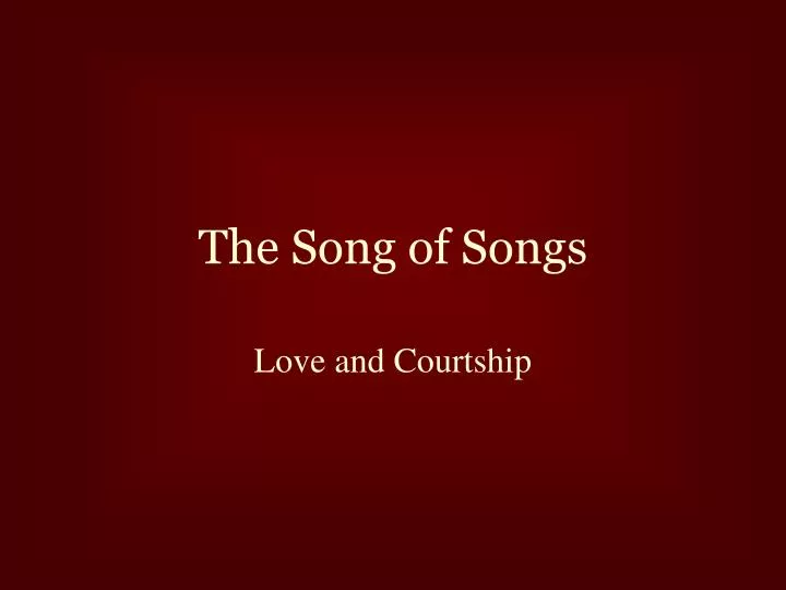 the song of songs