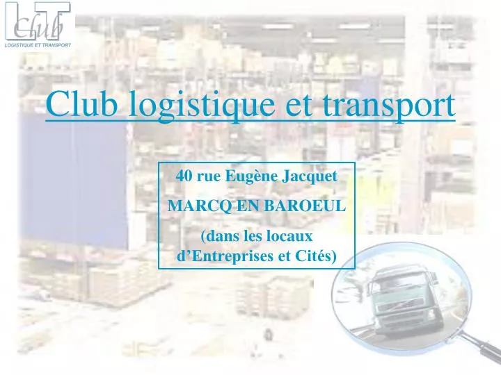 club logistique et transport