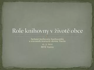 role knihovny v ivot obce