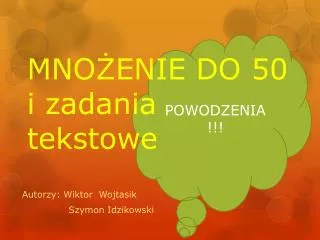 mno enie do 50 i zadania tekstowe
