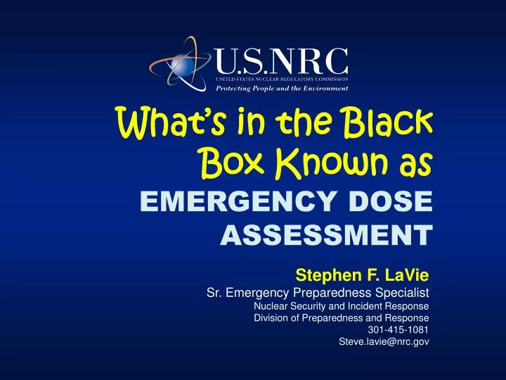 what s in the black box known as emergency dose assessment