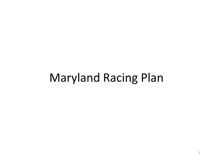 maryland racing plan