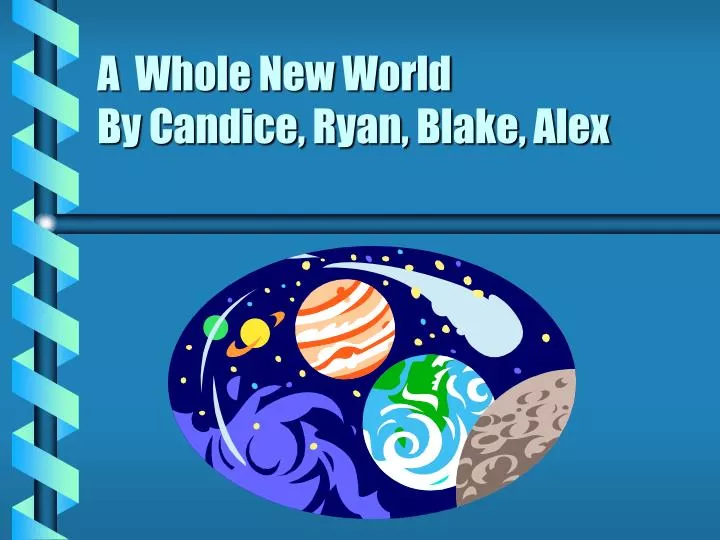 a whole new world by candice ryan blake alex
