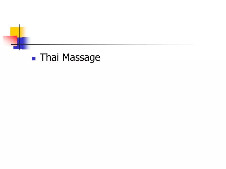 Ppt Thai Massage Powerpoint Presentation Free Download Id5029976 