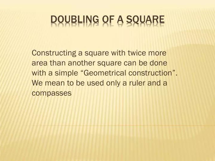 doubling of a square