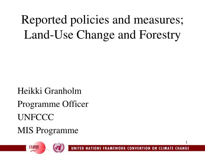 reported policies and measures land use change and forestry