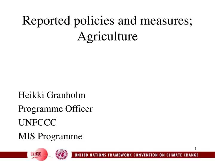 reported policies and measures agriculture