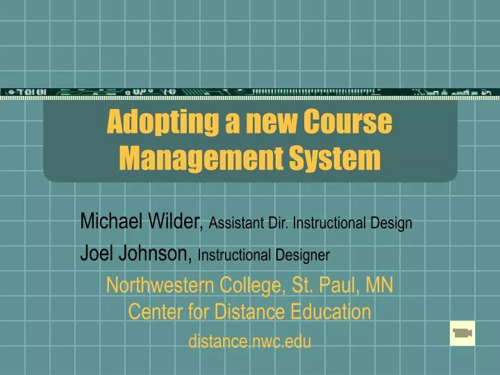 adopting a new course management system