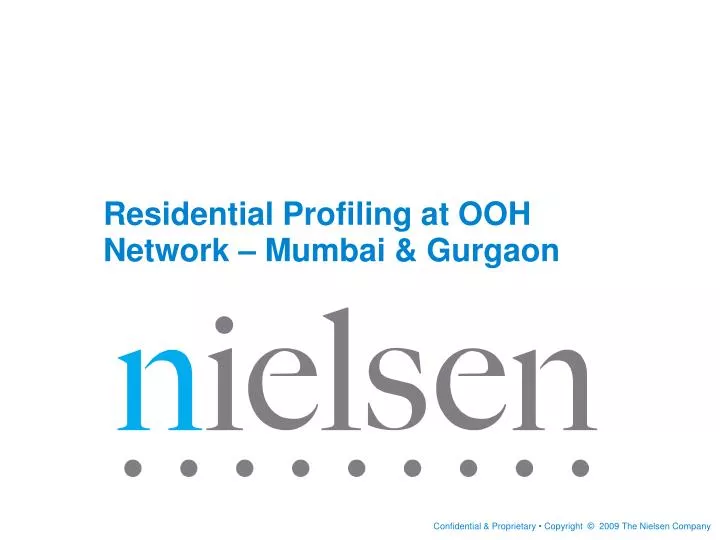 residential profiling at ooh network mumbai gurgaon