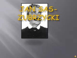 jan sas zubrzycki