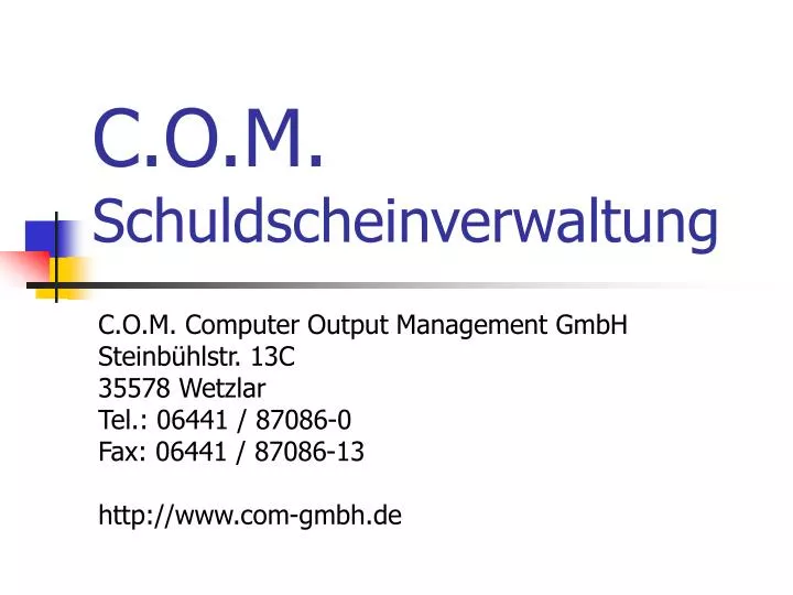 c o m schuldscheinverwaltung