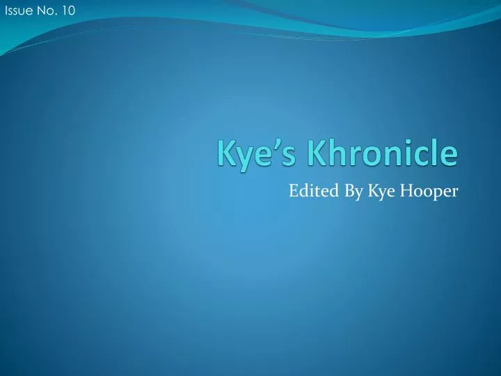 kye s khronicle