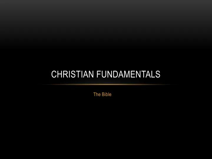 christian fundamentals