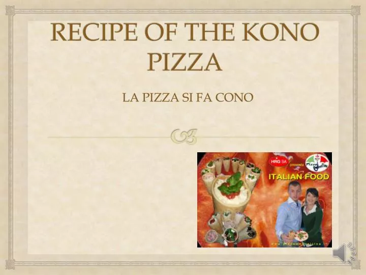 recipe of the kono pizza