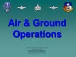 Air &amp; Ground Operations - slide 1