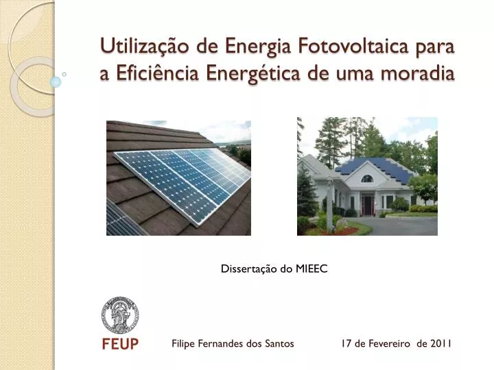 utiliza o de energia fotovoltaica para a efici ncia energ tica de uma moradia