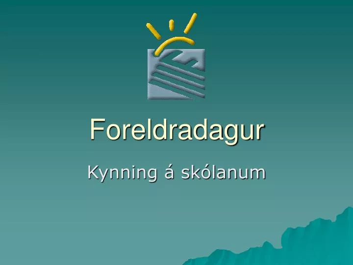 foreldradagur