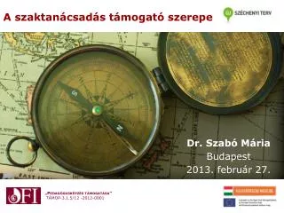 a szaktan csad s t mogat szerepe