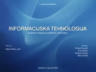 informacijska tehnologija projektna naloga pri predmetu informatika