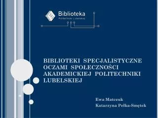 ewa matczuk katarzyna pe ka sm tek
