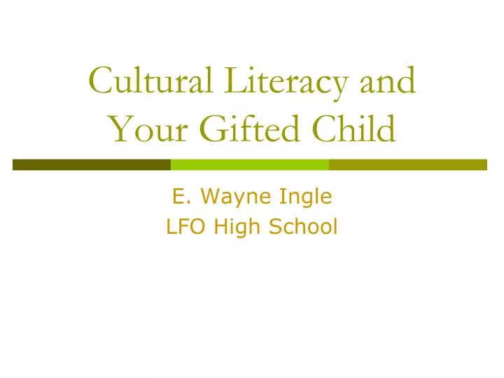 cultural literacy and your gifted child
