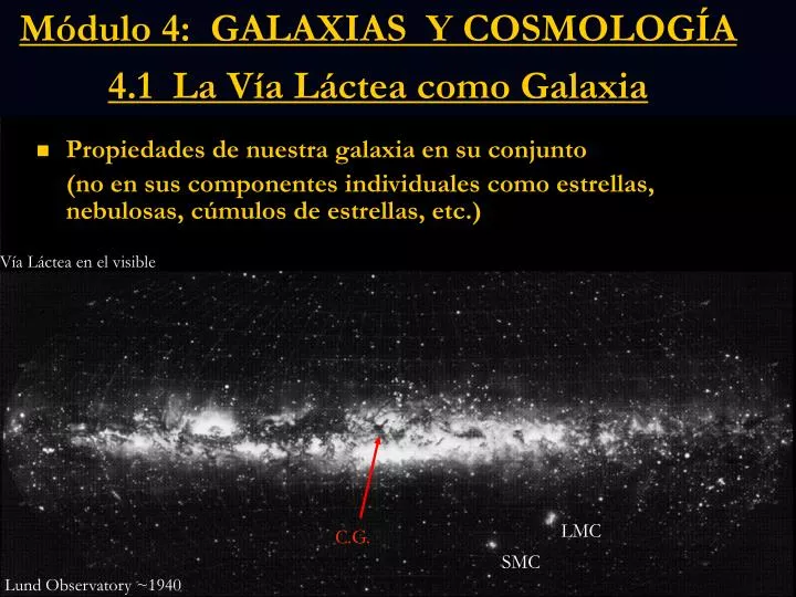 m dulo 4 galaxias y cosmolog a 4 1 la v a l ctea como galaxia