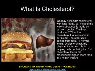 What Is Cholesterol?