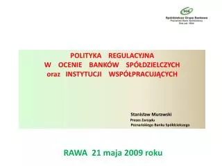 rawa 21 maja 2009 roku