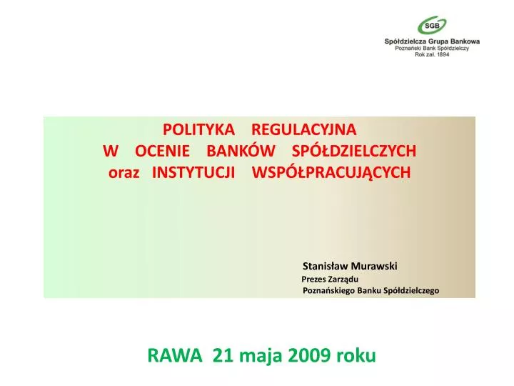 rawa 21 maja 2009 roku