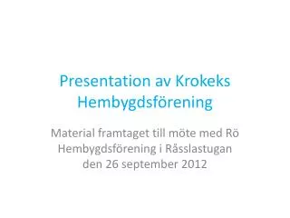 presentation av krokeks hembygdsf rening
