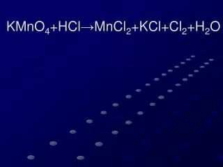 kmno 4 hcl mncl 2 kcl cl 2 h 2 o