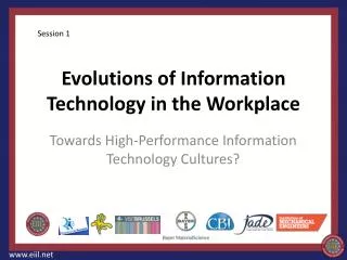 Evolutions of Information Technology in the Workplace