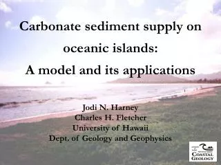 Carbonate sediment supply on oceanic islands: A model and its applications