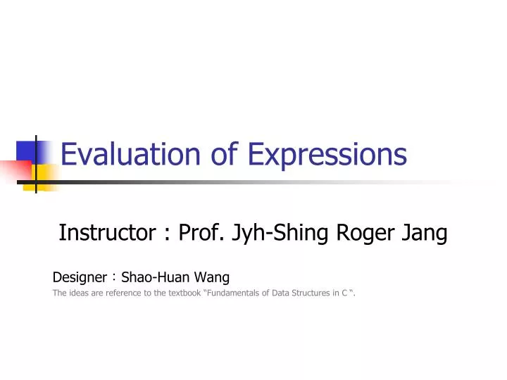 evaluation of expressions