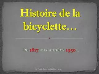 histoire de la bicyclette