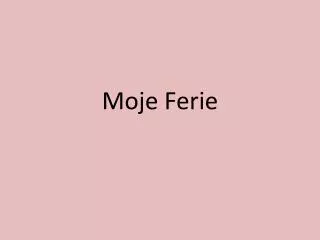moje ferie