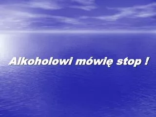 alkoholowi m wi stop