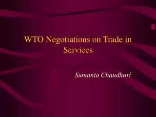 WTO Negotiations on Trade in Services
