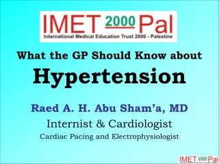 What the GP Should Know about Hypertension
