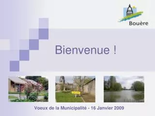bienvenue