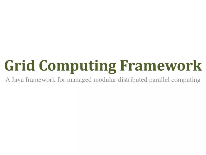 grid computing framework