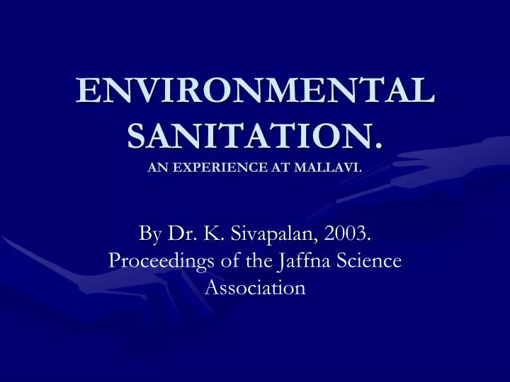 environmental sanitation an experience at mallavi