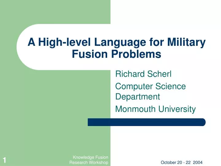 a high level language for military fusion problems