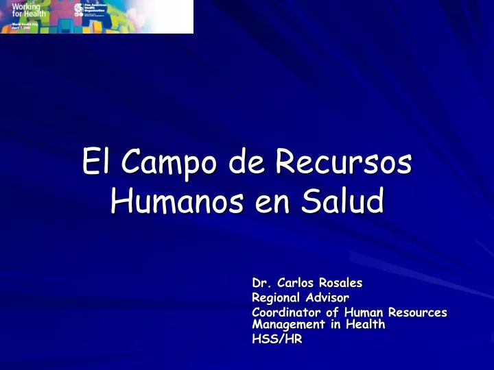 el campo de recursos humanos en salud