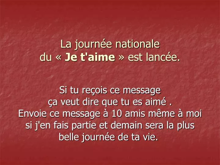 la journ e nationale du je t aime est lanc e