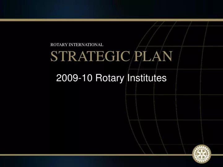 2009 10 rotary institutes