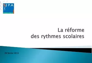 la r forme des rythmes scolaires
