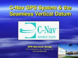 C-Nav GPS System &amp; the Seamless Vertical Datum