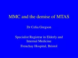MMC and the demise of MTAS